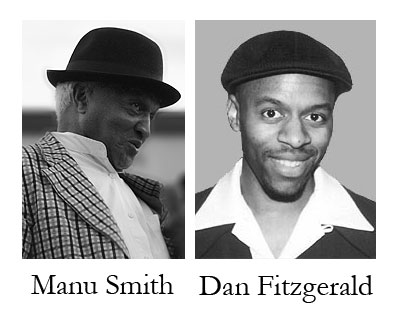 Who has the roughest voice? Manu Smith of the Hey Mr Jesse Show or Dan Fitzgerald from The Lost Wandering Blues & Jazz Band